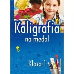 KALIGRAFIA NA MEDAL. KLASA 1. Bator Agnieszka