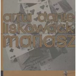 MARIASZ Artur Daniel Liskowacki