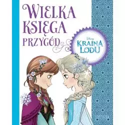 WIELKA KSIĘGA PRZYGÓD KRAINA LODU - Egmont