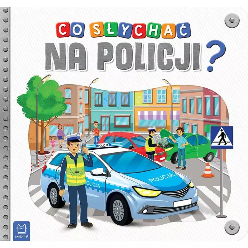 CO SŁYCHAĆ NA POLICJI ? - Aksjomat