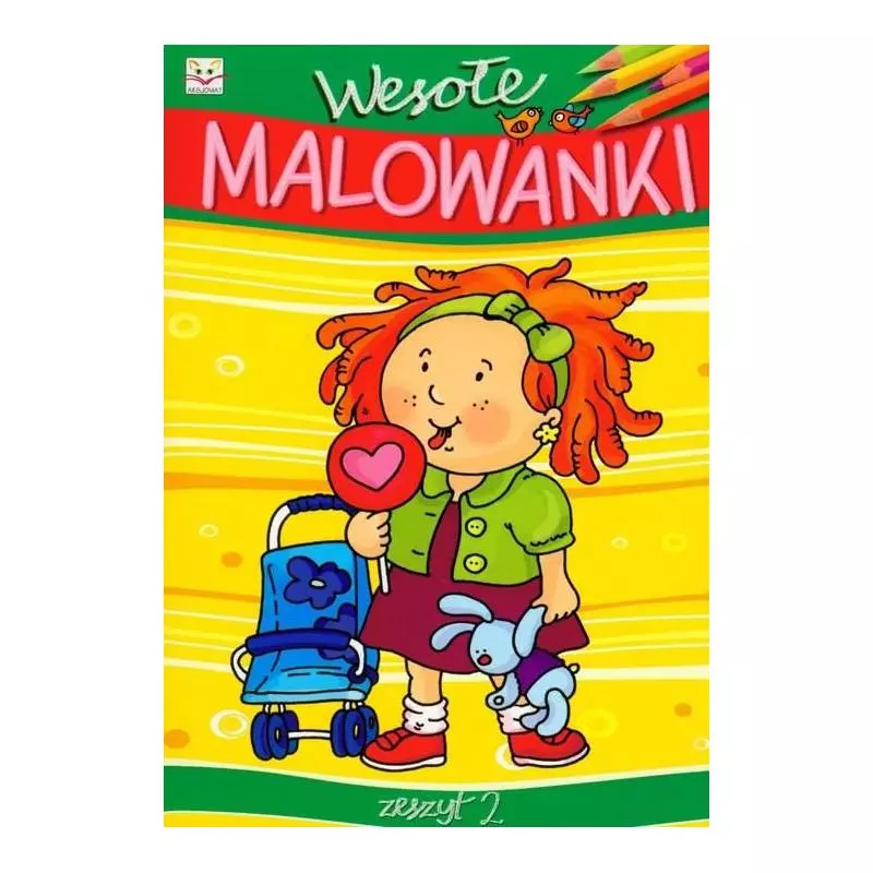 WESOŁE MALOWANKI. ZESZYT 2 