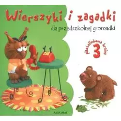 WIERSZYKI I ZAGADKI DLA PRZEDSZKOLNEJ GROMADKI 3 Bogusław Michalec - Aksjomat