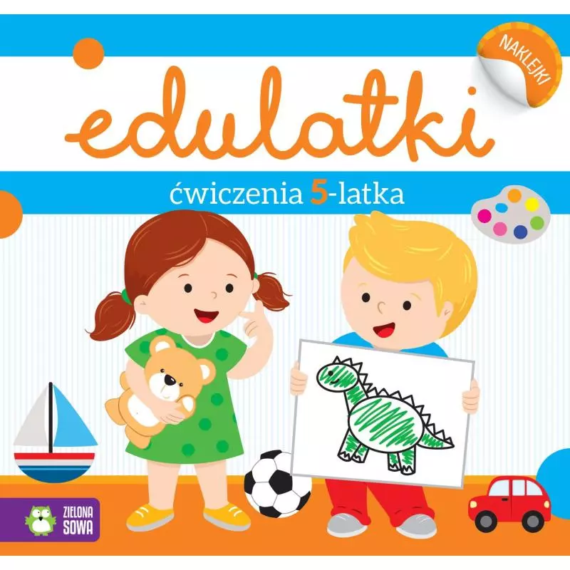 ĆWICZENIA 5-LATKA EDULATKI Dominika Bylica - Zielona Sowa