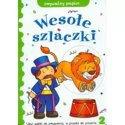 WESOŁE SZLACZKI ZMYWALNY PAPIER 2 OPRACOWANIE ZBIOROWE