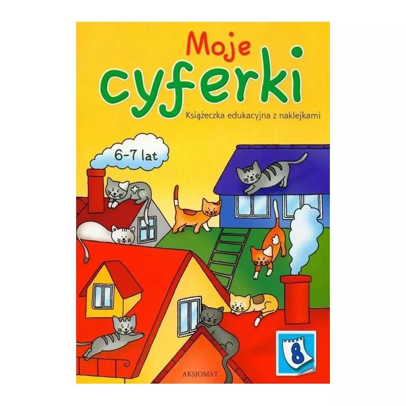 MOJE CYFERKI 6-7 LAT 
