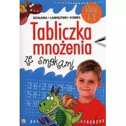 TABLICZKA MNOŻENIA ZE SMOKAMI. KLASY 1-3 - Aksjomat