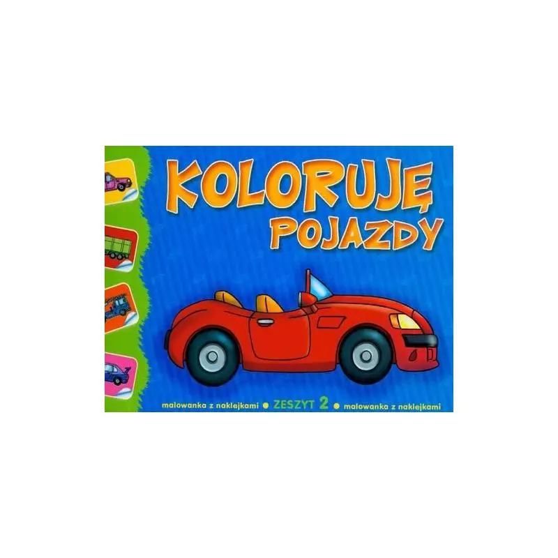 KOLORUJĘ POJAZDY 2 Fic Dorota