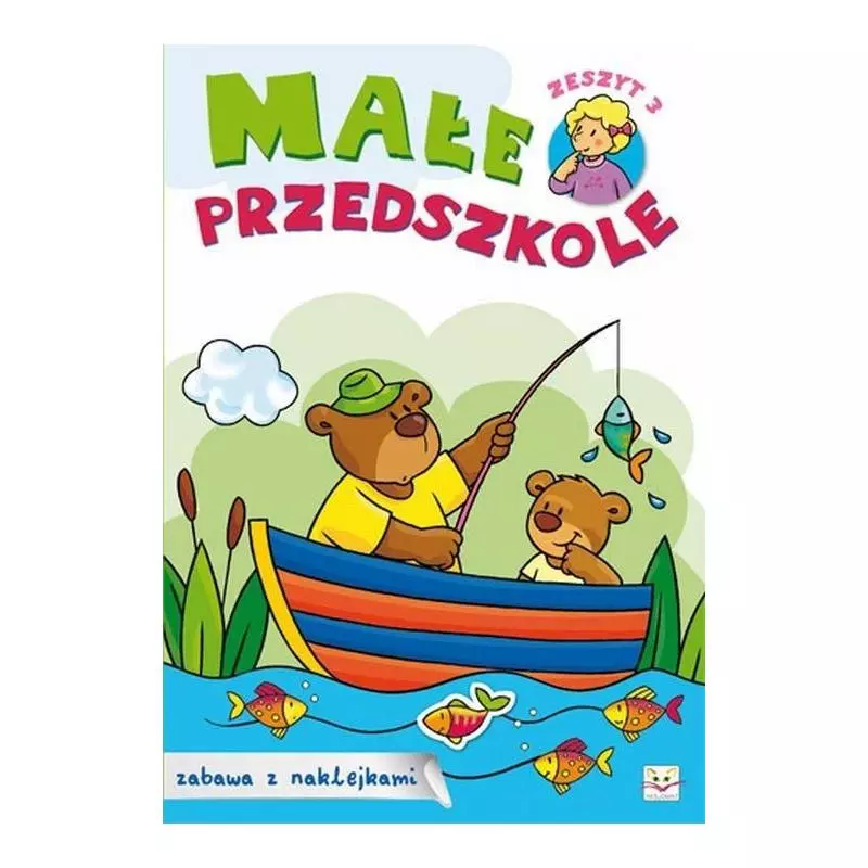 MAŁE PRZEDSZKOLE. ZESZYT 3. 