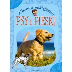 ALBUM Z NAKLEJKAMI. PSY I PIESKI 