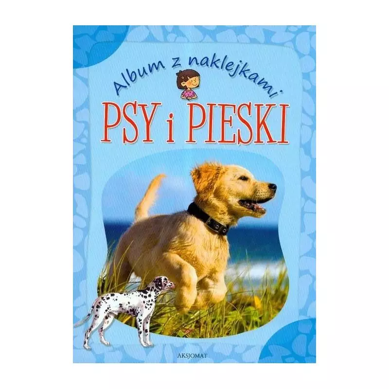 ALBUM Z NAKLEJKAMI. PSY I PIESKI 