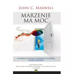MARZENIE MA MOC C. Maxwell John - Studio Emka