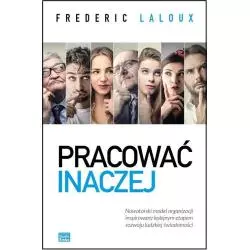 PRACOWAĆ INACZEJ Laloux Frederic - Studio Emka