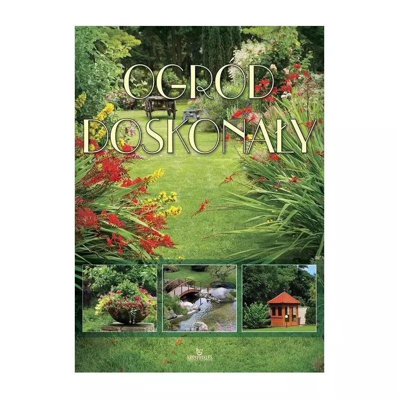 OGRÓD DOSKONAŁY 