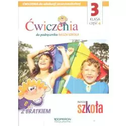 EDUKACJA WCZESNOSZKOLNA 3. ZESZYT ĆWICZEŃ 4. EDUKACJA ZINTEGROWANA - Operon