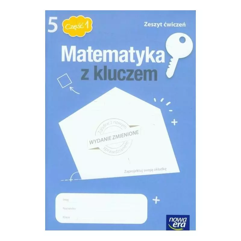 MATEMATYKA ĆWICZENIA 1. MATEMATYKA Z KLUCZEM - Nowa Era