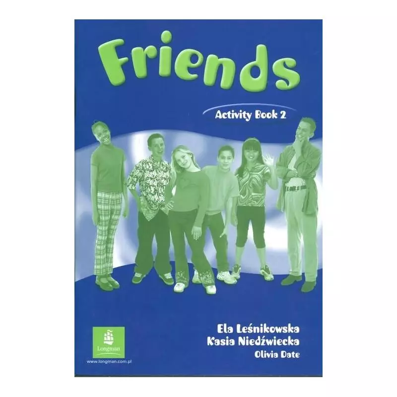 FRIENDS 2 SP ĆWICZENIA JĘZYK ANGIELSKI Leśnikowska Ela - Longman