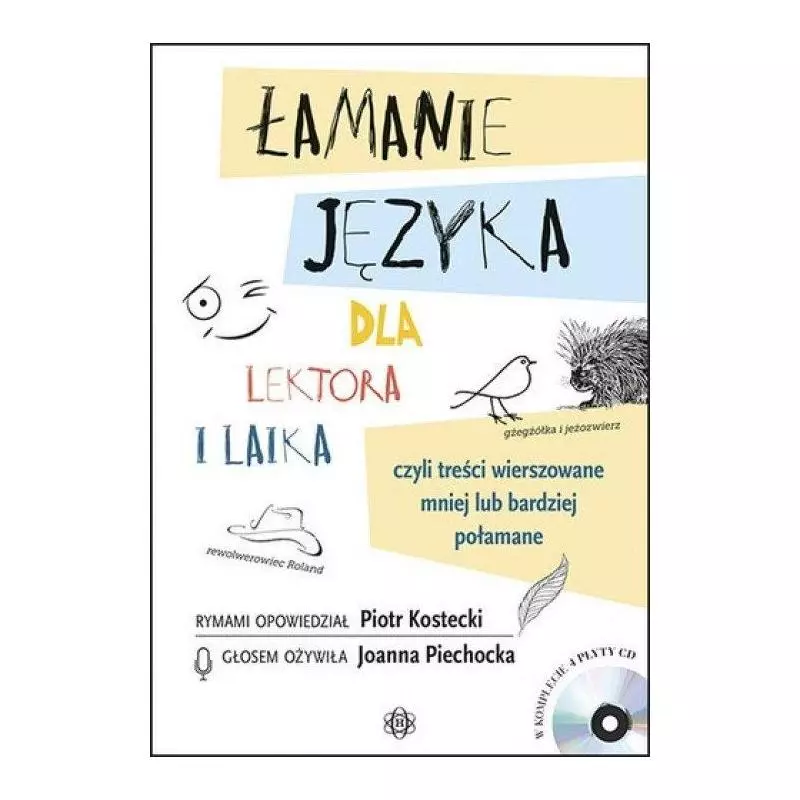 ŁAMANIE JĘZYKA DLA LEKTORA I LAIKA Piechocka, Joanna