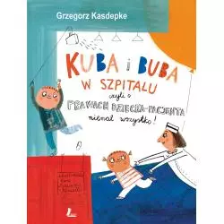 KUBA I BUBA W SZPITALU Kasdepke Grzegorz - Literatura