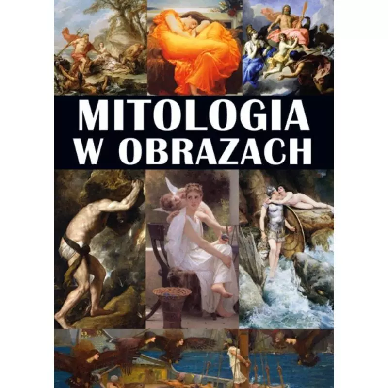 MITOLOGIA W OBRAZACH - Horyzonty