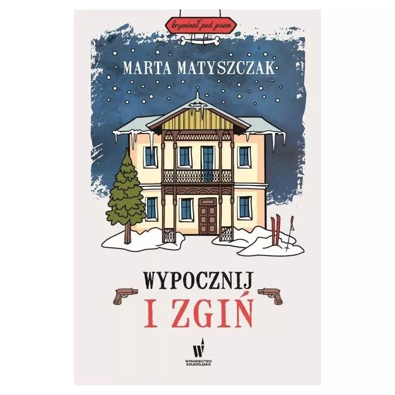 WYPOCZNIJ I ZGIŃ Marta Matyszczak