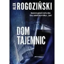 DOM TAJEMNIC Alek Rogoziński 
