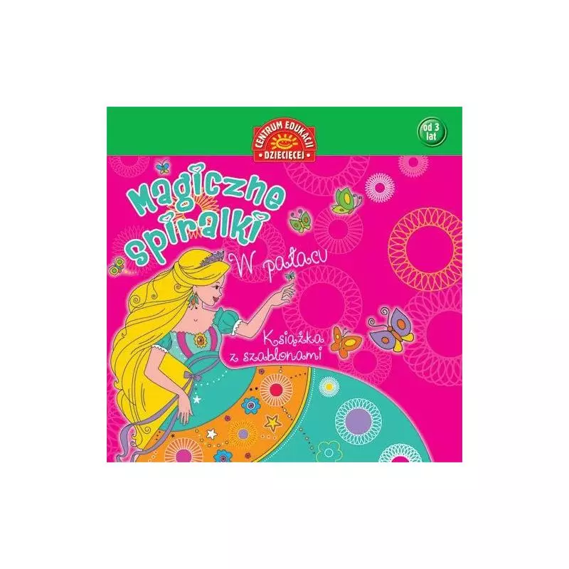 MAGICZNE SPIRALKI. W PAŁACU. KSIĄŻKA Z SZABLONAMI. 