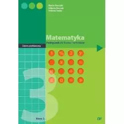 Z. STARE MATEMATYKA LO KL 3. PODRĘCZNIK ZAKRES PODSTAWOWY 2010 Kurczab Marcin - Oficyna Edukacyjna