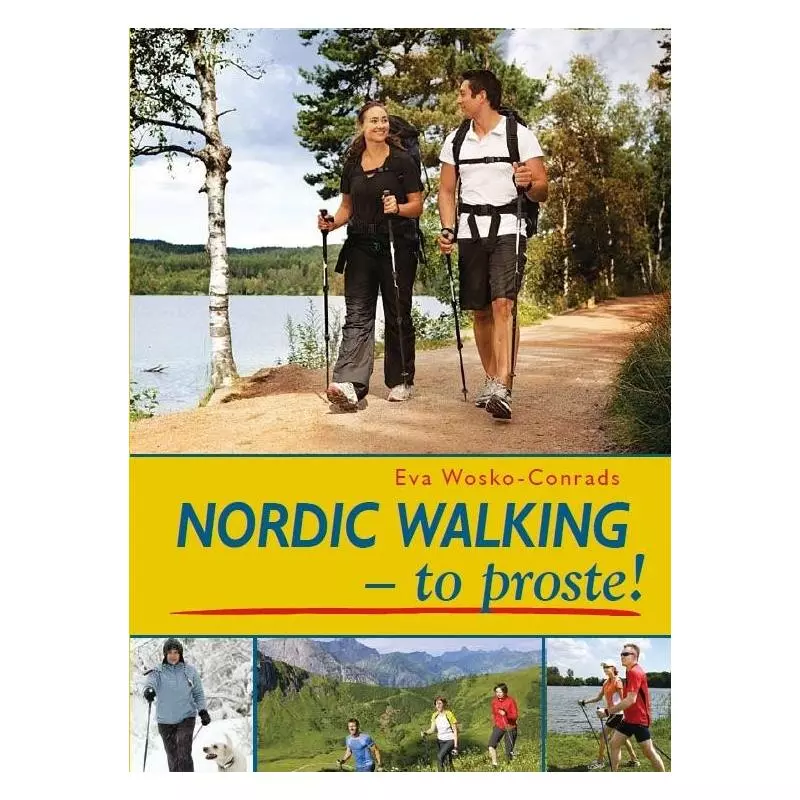 NORDIC WALKING - TO PROSTE! Eva Wosko-Conrads - SBM