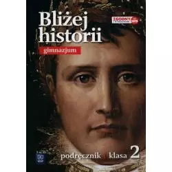 HISTORIA BLIŻEJ HISTORII GIMN KL.2 PODRĘCZNIK / PODRĘCZNIK DOTACYJNY / CYKL WIELOLETNI Plumińska-mieloch, Anita