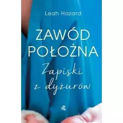 ZAWÓD POŁOŻNA Leah Hazard