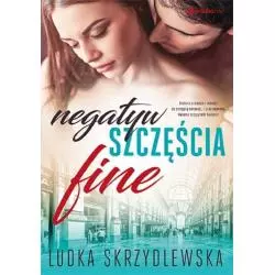 NEGATYW SZCZĘŚCIA FINE Ludka Skrzydlewska
