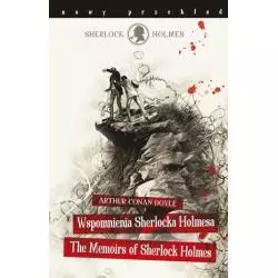 SHERLOCK HOLMES WSPOMNIENIA SHERLOCKA HOLMESA Arthur Conan Doyle 