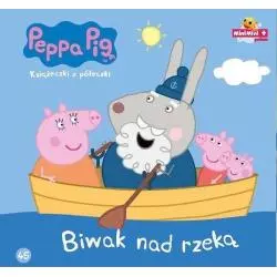 BIWAK NAD RZEKĄ ŚWINKA PEPPA KSIĄŻECZKI Z PÓŁECZKI TOM 45 - Media Service Zawada