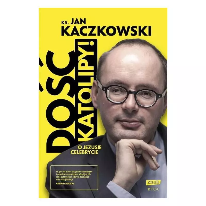 DOŚĆ KATOLIPY! Jan Kaczkowski - Znak