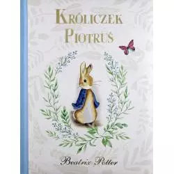 KRÓLICZEK PIOTRUŚ Beatrix Potter