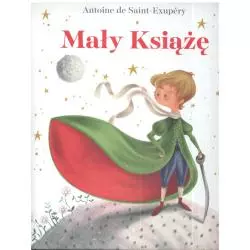 MAŁY KSIĄŻĘ Antoine de Saint-Exupery