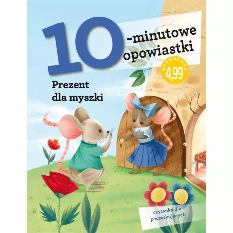 10-MINUTOWE OPOWIASTKI PREZENT DLA MYSZKI Stefano Bordiglioni