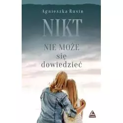 NIKT NIE MOŻE SIĘ DOWIEDZIEĆ Agnieszka Rusin - Lucky