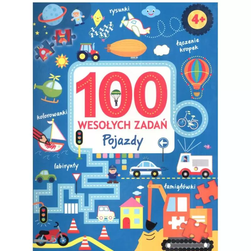 100 WESOŁYCH ZADAŃ POJAZDY 