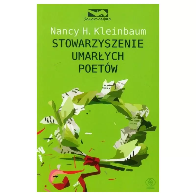 STOWARZYSZENIE UMARŁYCH POETÓW Nancy H. Kleinbaum - Rebis