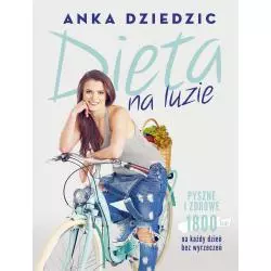 DIETA NA LUZIE Dziedzic Anka - Burda Książki