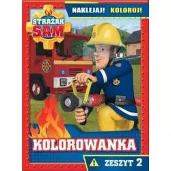 STRAŻAK SAM KOLOROWANKA 2