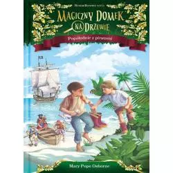 POPOŁUDNIE Z PIRATAMI MAGICZNY DOMEK NA DRZEWIE Mary Pope Osborne - Mamania