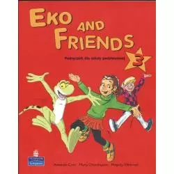 EKO AND FRIENDS 3 PODRĘCZNIK Amanda Cant, Mary Charrington, Magaly Villarroel