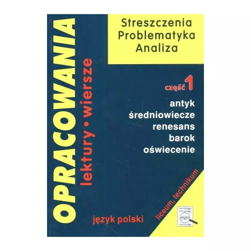 OPRACOWANIA- LEKTURY I WIERSZE. LICEUM. ANTYK, ŚREDNIOWIECZE, RENESANS, BAROK, OŚWIECENIE. Stopka Dorota - Greg