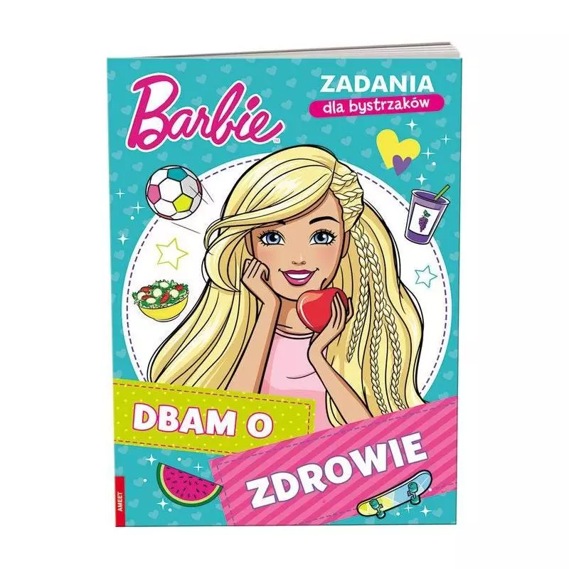 BARBIE ZADANIA DLA BYSTRZAKÓW DBAM O ZDROWIE 