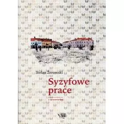 SYZYFOWE PRACE Stefan Żeromski