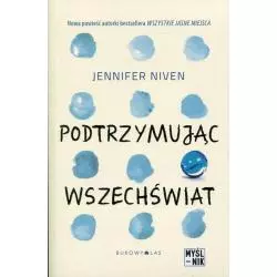 PODTRZYMUJĄC WSZECHŚWIAT Jennifer Niven - Bukowy las