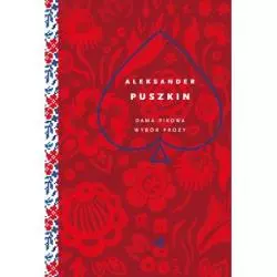 DAMA PIKOWA WYBÓR PROZY Aleksander Puszkin