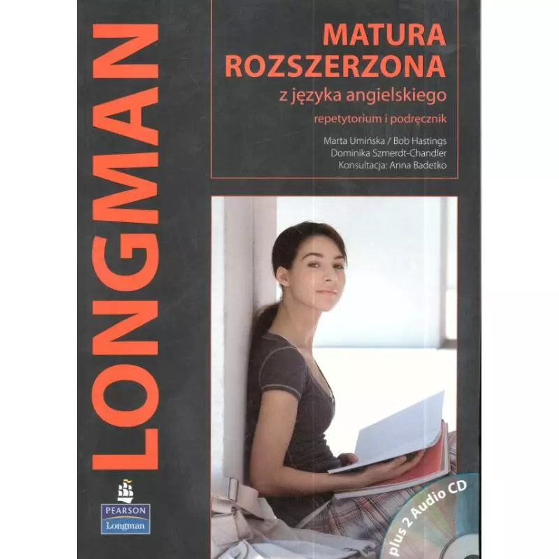 MATURA ROZSZERZONA Z JĘZYKA ANGIELSKIEGO. REPETYTORIUM I PODRĘCZNIK + 2xCD. Marta Umińska, Dominika Szmerdt-Chandler